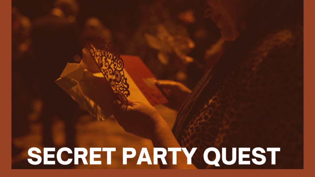 Secret Party Quest - Team Building